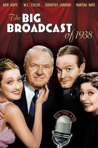 The Big Broadcast of 1938 - Posters