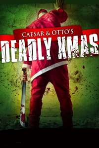 Caesar and Otto's Deadly Xmas - Poster