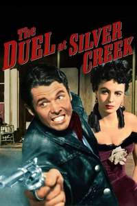 The Duel at Silver Creek - Poster