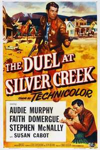The Duel at Silver Creek - Poster