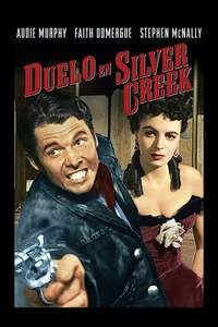 The Duel at Silver Creek - Poster