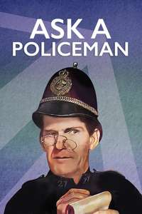 Ask a Policeman - Posters