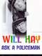 Ask a Policeman