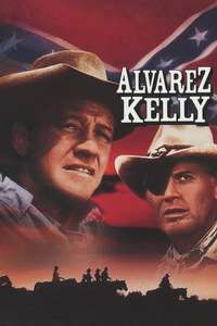Alvarez Kelly - Poster