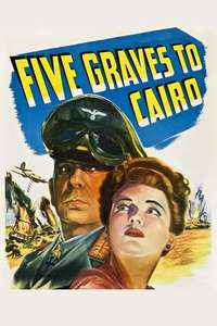 Five Graves to Cairo - Poster