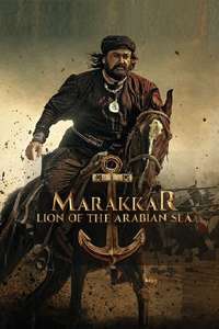 Marakkar: Lion of the Arabian Sea - Poster