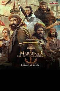 Marakkar: Lion of the Arabian Sea - Poster