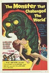 The Monster That Challenged the World - Posters
