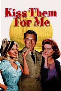 Kiss Them for Me - Poster