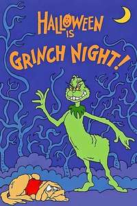 Halloween Is Grinch Night - Posters