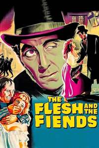 The Flesh and the Fiends - Poster