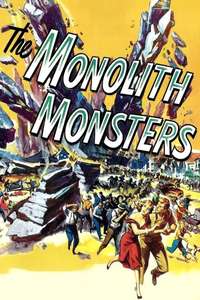 The Monolith Monsters - Poster