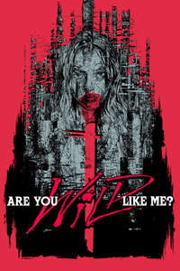 Are You Wild Like Me? - Poster