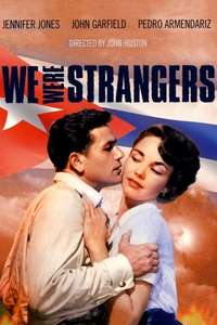 We Were Strangers - Posters