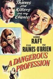 A Dangerous Profession