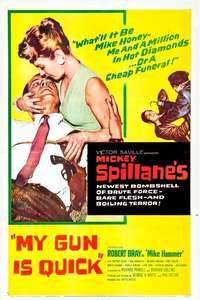 My Gun Is Quick - Poster