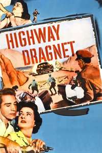 Highway Dragnet - Posters