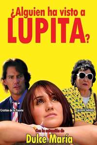 Have You Seen Lupita? - Poster