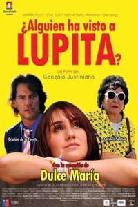Have You Seen Lupita? - Poster