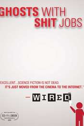 Ghosts with Shit Jobs