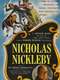 The Life and Adventures of Nicholas Nickleby