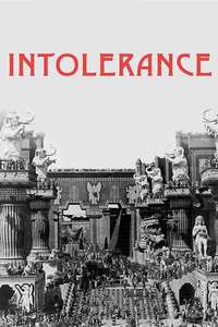 Intolerance: Love's Struggle Throughout the Ages - Poster