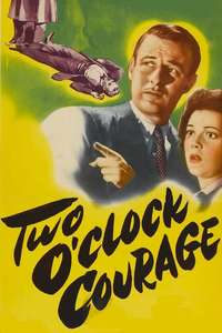 Two O'Clock Courage - Poster