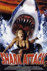 Shark Attack 2 - Posters