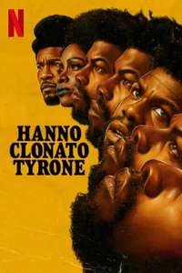 They Cloned Tyrone - Poster