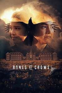 Bones of Crows - Poster