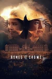 Bones of Crows - Poster
