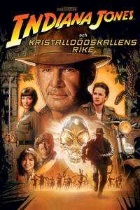 Indiana Jones and the Kingdom of the Crystal Skull - Posters