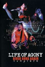 Life Of Agony: River Runs Again