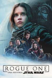 Rogue One: A Star Wars Story - Posters
