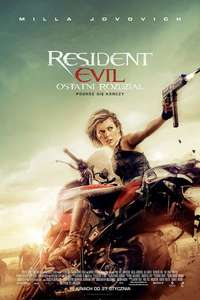 Resident Evil: The Final Chapter - Poster