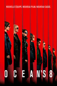 Ocean's 8 - Posters