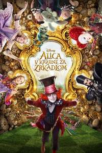 Alice Through the Looking Glass - Posters