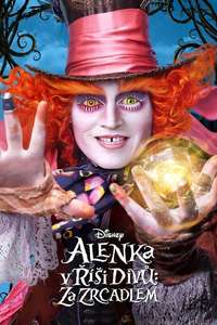 Alice Through the Looking Glass - Posters