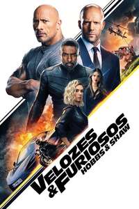 Fast & Furious Presents: Hobbs & Shaw - Poster