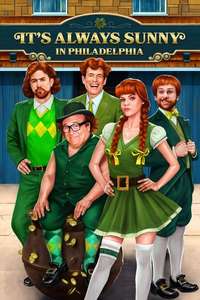It's Always Sunny in Philadelphia - Posters