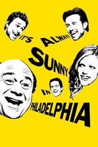 It's Always Sunny in Philadelphia - Posters