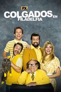 It's Always Sunny in Philadelphia - Posters