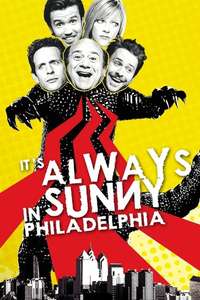It's Always Sunny in Philadelphia - Posters