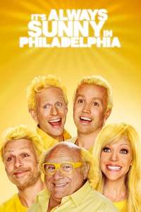 It's Always Sunny in Philadelphia - Posters