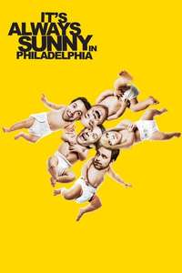 It's Always Sunny in Philadelphia - Posters