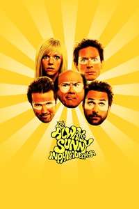 It's Always Sunny in Philadelphia - Posters