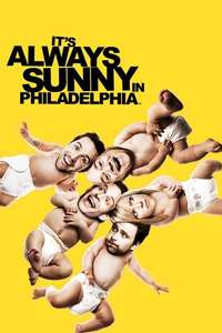 It's Always Sunny in Philadelphia - Posters