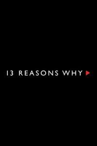 13 Reasons Why - Posters