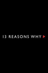 13 Reasons Why - Posters