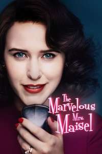The Marvelous Mrs. Maisel - Posters